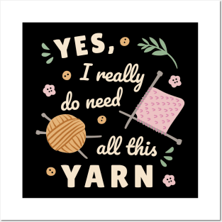 Need yarn knitting Posters and Art